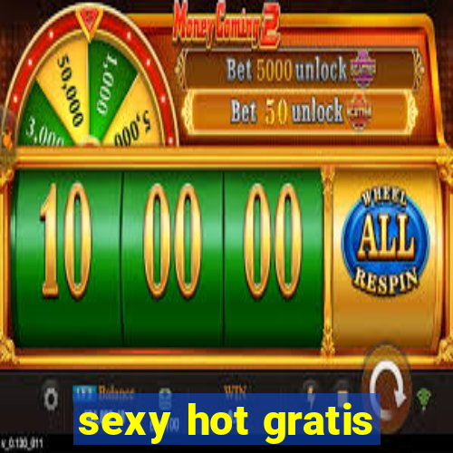 sexy hot gratis